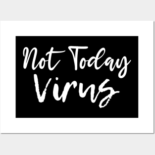 Not Today Virus Social Distance Tee, Quarantine Life Shirt, Funny Sarcastic Tee Posters and Art